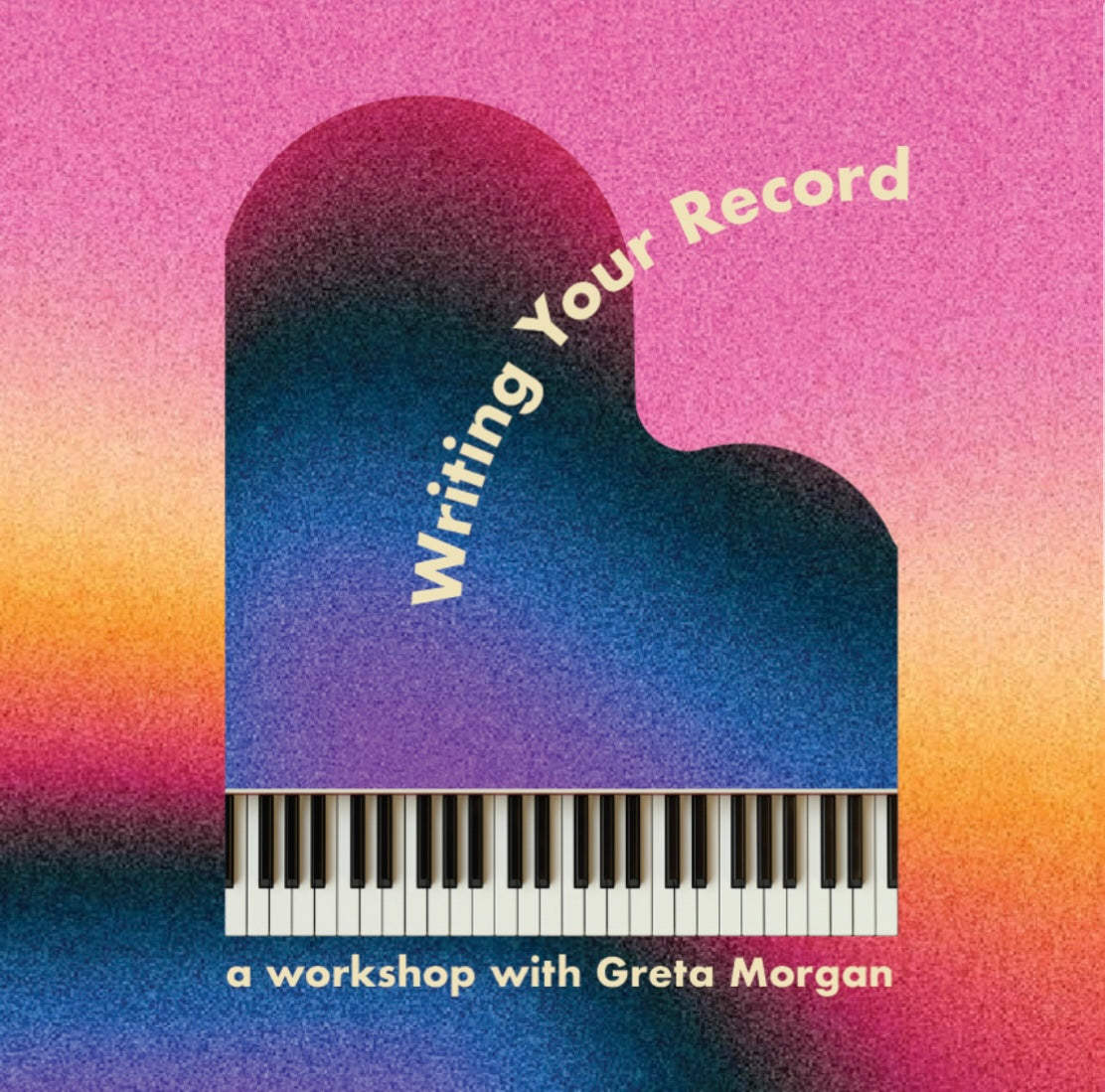 WRITING YOUR RECORD: a 12 Week Online Workshop (Jan-March 2026) EARLY BIRD PRICING